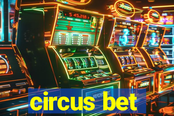 circus bet